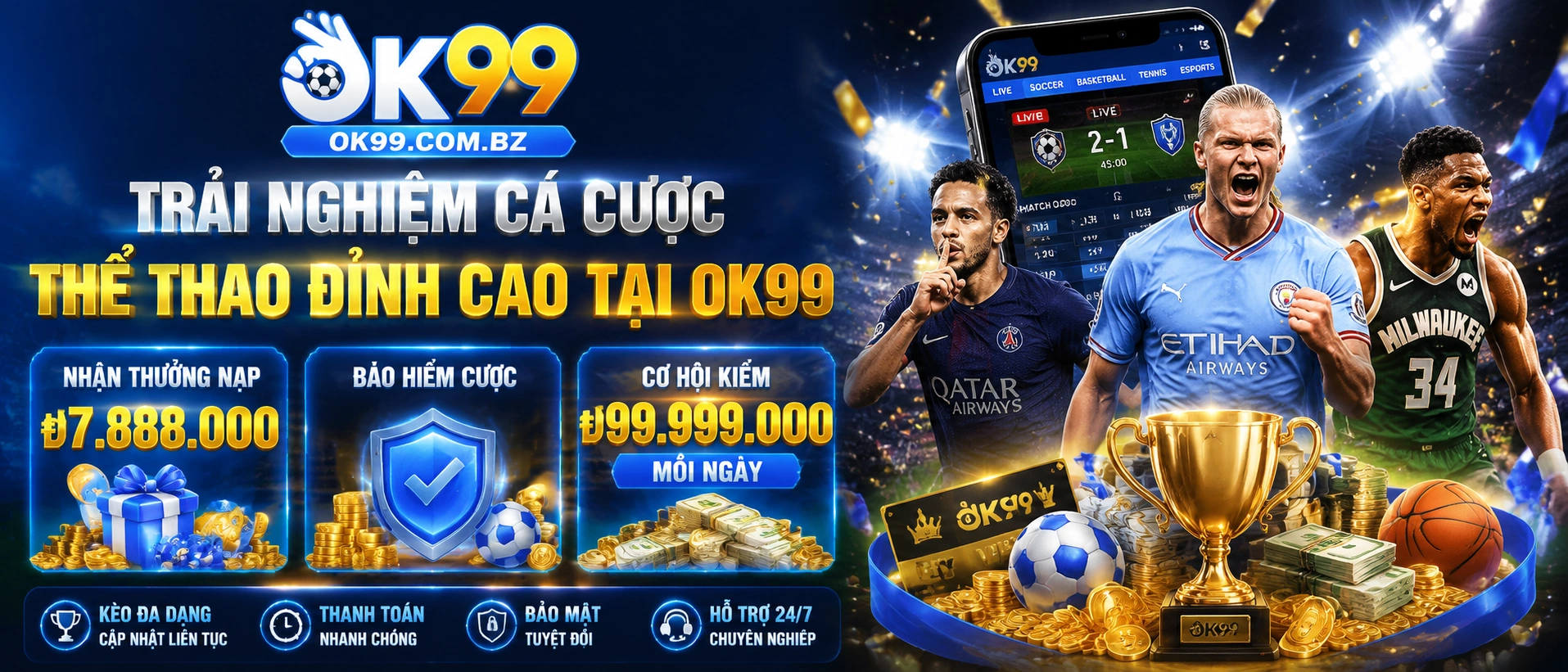 Liên hệ OK99 Casino, Live Casino, Nổ Hũ, Bắn Cá 14 ok99 sports banner 2